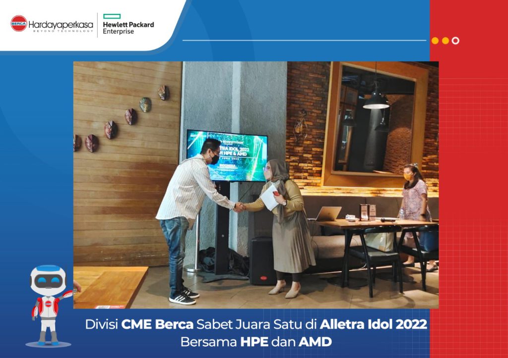 Divisi CME Berca Sabet Juara Satu di Alletra Idol 2022 Bersama HPE dan AMD